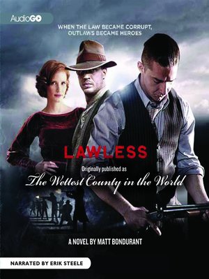 cover image of The Wettest County in the World (Lawless)